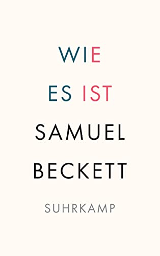 Wie es ist Wie es ist von Suhrkamp Verlag AG