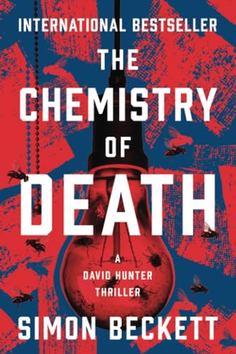 The Chemistry of Death (The David Hunter Thrillers) von Open Road Integrated Media, Inc.