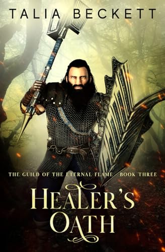 Healer's Oath (Guild of the Eternal Flame, Band 3) von Independently published
