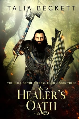 Healer's Oath (Guild of the Eternal Flame, Band 3) von Independently published