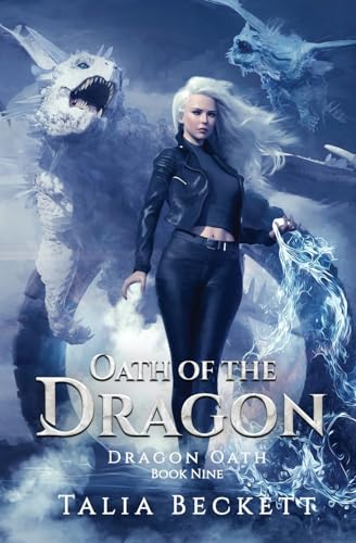 Oath of the Dragon (Dragon Oath, Band 9) von LMBPN Publishing