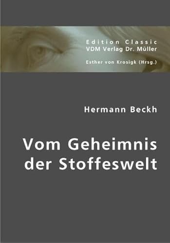 Vom Geheimnis der Stoffeswelt