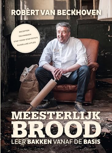 Meesterlijk brood: leer bakken vanaf de basis