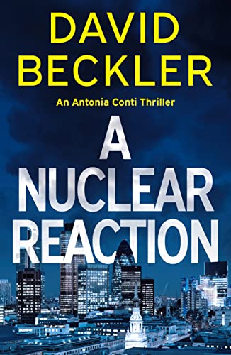 A Nuclear Reaction (An Antonia Conti Thriller, Band 3) von Thomas & Mercer