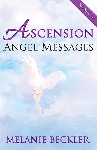 Ascension Angel Messages von CREATESPACE