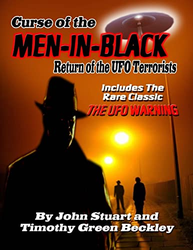 Curse Of The Men In Black: Return of the UFO Terrorists: Includes The Rare Classic THE UFO WARNING Curse Of The Men In Black: Return of the UFO Terrorists: Includes The Rare Classic THE UFO WARNING von Inner Light - Global Communications