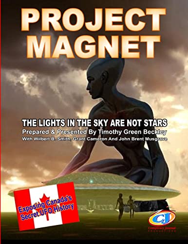 Project Magnet: The Lights In The Sky Are Not Stars von Inner Light/Global Communications