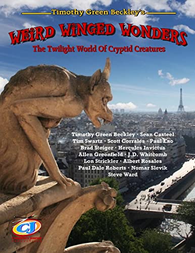 Weird Winged Wonders: The Twilight World Of Cryptid Creatures von Inner Light - Global Communications