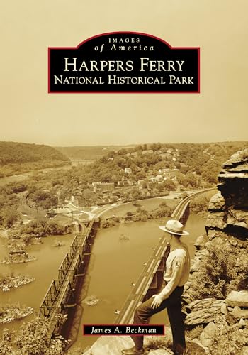 Harpers Ferry National Historical Park (Images of America Series) von Arcadia Publishing (SC)