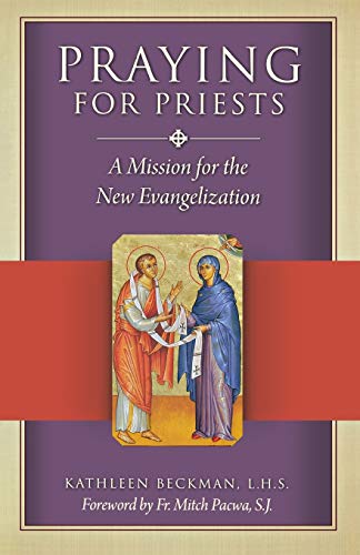 Praying for Priests Praying for Priests von Sophia Institute Press