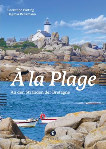 À la Plage: An den Stränden der Bretagne | Corso Band 88 von Corso