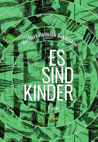 Es sind Kinder: Roman