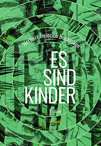 Es sind Kinder: Roman