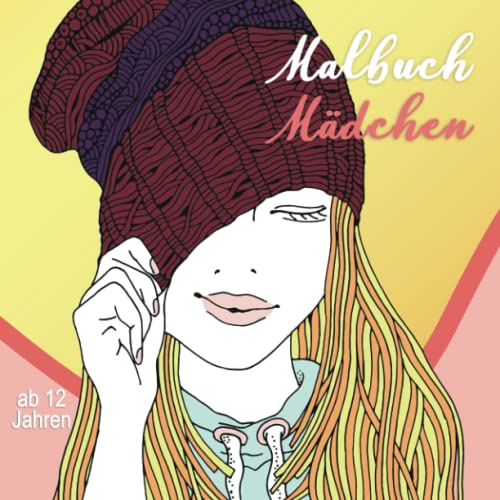 Malbuch Mädchen ab 12 Jahren: 45 wunderschöne Ausmalbilder für Mädchen - Ein perfektes Geschenk für Mädchen und Erwachsene, um der Kreativität freien Raum zu lassen. Malbuch Mädchen ab 12 Jahren: 45 wunderschöne Ausmalbilder für Mädchen - Ein perfektes Geschenk für Mädchen und Erwachsene, um der Kreativität freien Raum zu lassen. von Kreativbedruckung