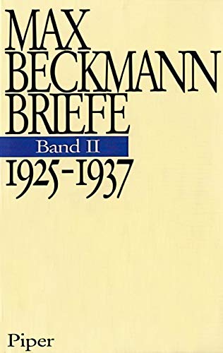 1925-1937: Briefe Band 2; Bearb. v. Stephan von Wiese