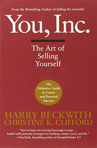 You, Inc.: The Art of Selling Yourself (Warner Business)