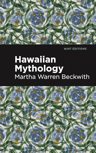 Hawaiian Mythology (Mint Editions (Voices from API)) von Graphic Arts Books