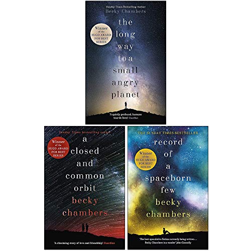 Becky Chambers Wayfarers Series Collection 3 Books Set (The Long Way To A Small Angry Planet, A Closed And Common Orbit, Record Of A Spaceborn Few)