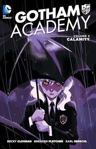 Gotham Academy Vol. 2: Calamity von DC Comics