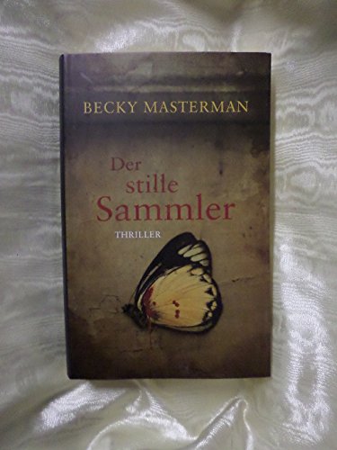 Der stille Sammler: Thriller