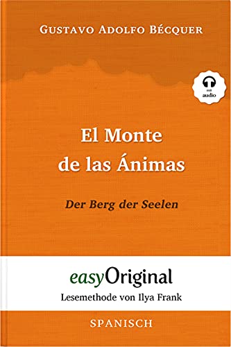 El Monte de las Ánimas / Der Berg der Seelen (Buch + Audio-CD) - Lesemethode von Ilya Frank - Zweisprachige Ausgabe Spanisch-Deutsch von easyOriginal
