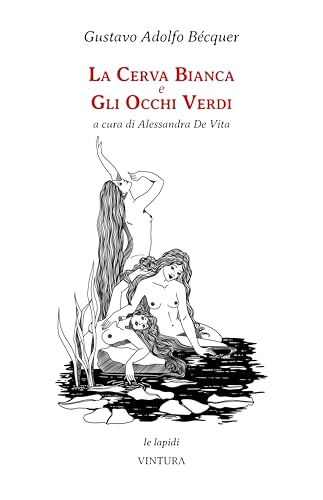 La cerva bianca e gli occhi verdi von Vintura Edizioni