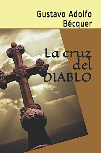 La cruz del diablo von Independently Published