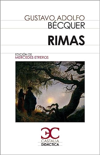 Rimas (Becquer) (Castalia Didáctica, Band 4)