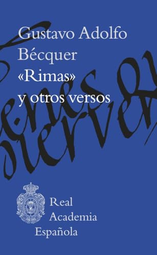 "Rimas" y otros versos (Biblioteca clásica RAE) von Espasa