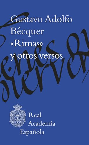 "Rimas" y otros versos (Biblioteca clásica RAE)
