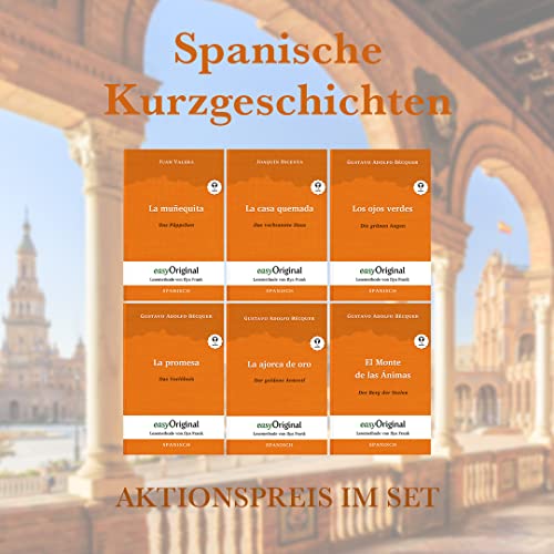 Spanische Kurzgeschichten (mit kostenlosem Audio-Download-Link): Lesemethode von Ilya Frank - Ungekürzter Originaltext - Spanisch durch Spaß am Lesen ... von Ilya Frank - Spanisch: Spanisch)