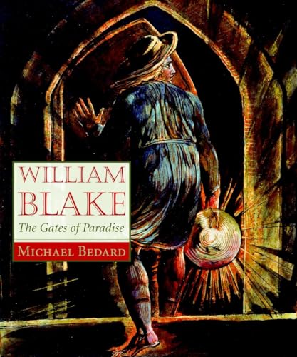 William Blake: The Gates of Paradise William Blake: The Gates of Paradise von Tundra Books