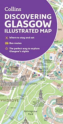 Discovering Glasgow Illustrated Map: Ideal for exploring von Collins