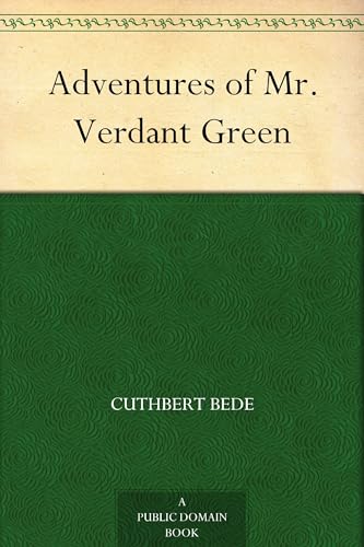 The Adventures of Mr Verdant Green von Anson Street Press