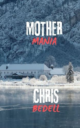 Mother Mania