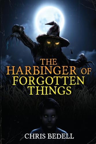 The Harbinger of Forgotten Things