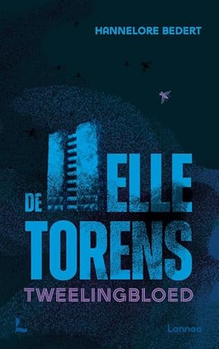 De Helletorens - Tweelingbloed von Lannoo