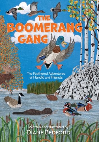 The Boomerang Gang: The Feathered Adventures of Harold and Friends von FriesenPress