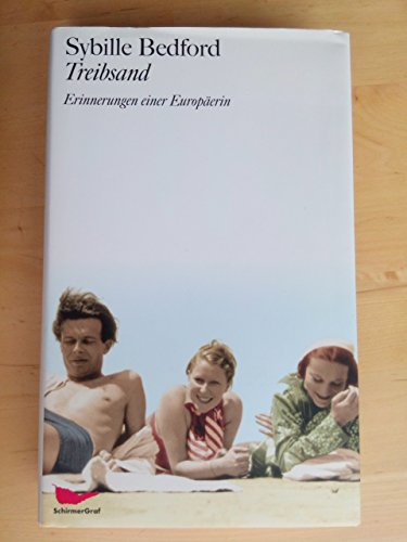 Treibsand: Erinnerungen einer Europäerin