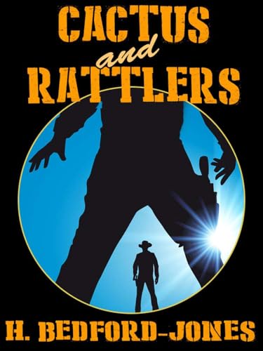Cactus and Rattlers von Anson Street Press