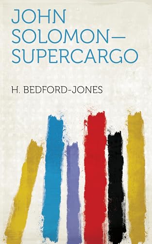John Solomon-Supercargo von Anson Street Press