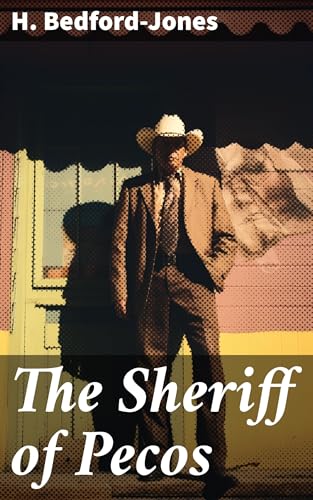 The Sheriff of Pecos von Anson Street Press