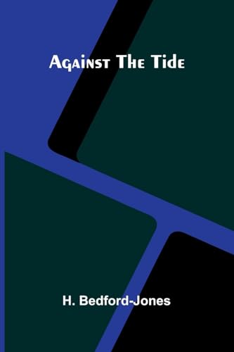 Against the Tide von Alpha Edition