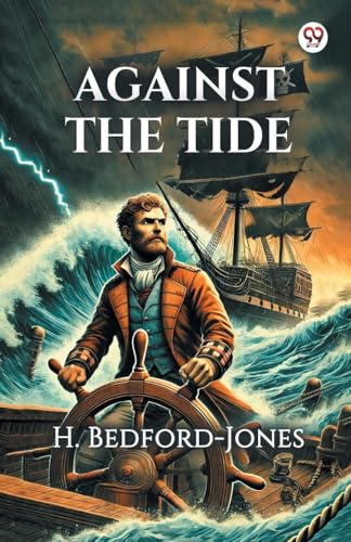 Against the Tide von Double 9 Books