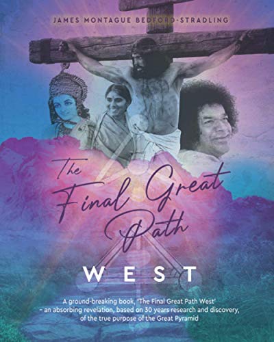 The Final Great Path: WEST von Independently published