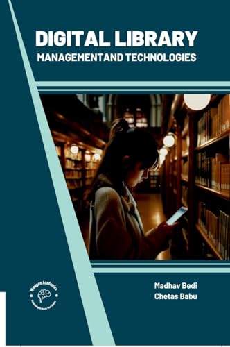 Digital Library Management and Technologies von Wordpen Academics