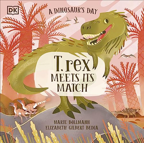 A Dinosaur’s Day: T. rex Meets His Match