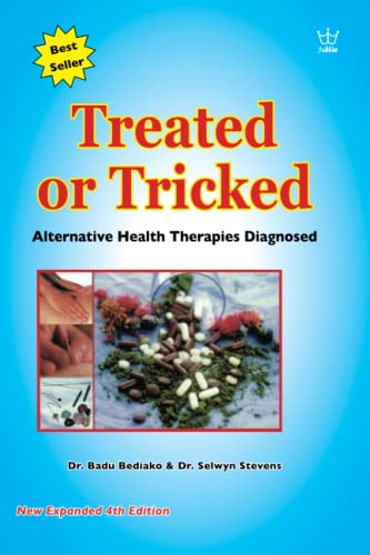 Treated or Tricked: Alternative Health Therapies Diagnoised Treated or Tricked: Alternative Health Therapies Diagnoised von National Library of New Zealand