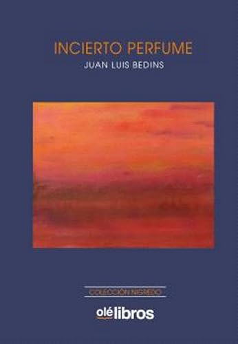 Incierto perfume (Nigredo, Band 11) von Olé Libros