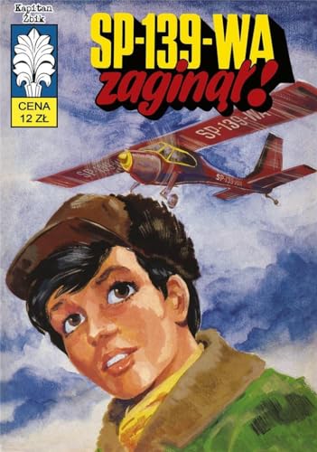 Kapitan Żbik 38 SP-139WA zaginął von Ongrys